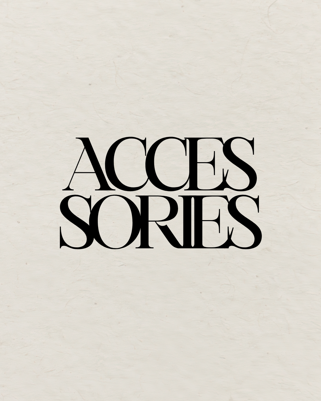Accessories